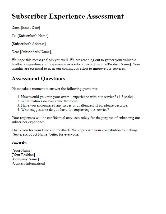 Letter template of subscriber experience assessment