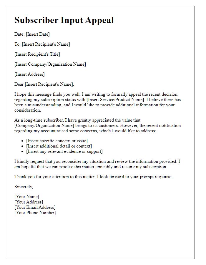 Letter template of subscriber input appeal