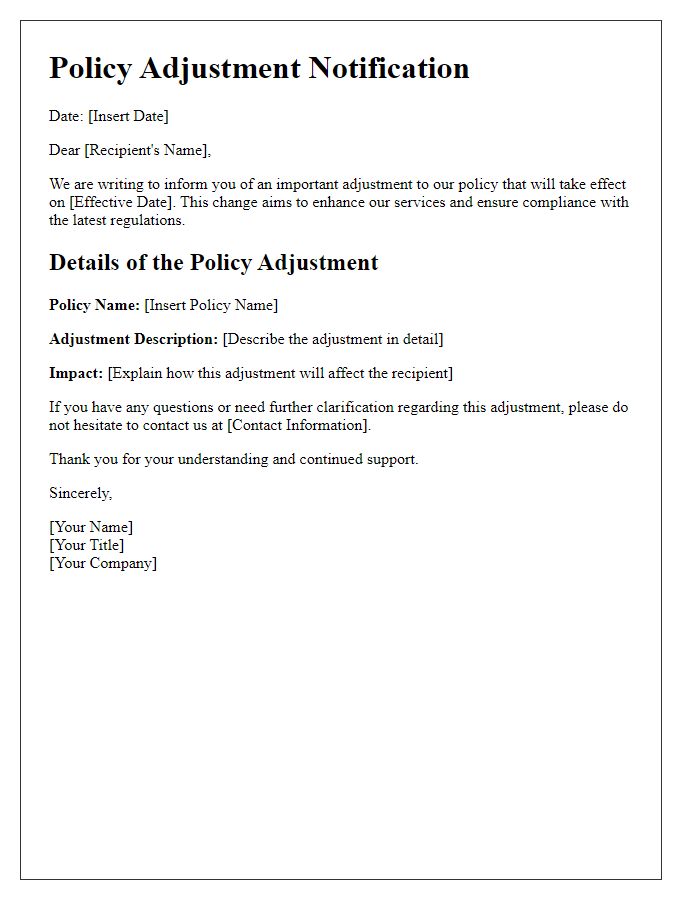 Letter template of policy adjustment information