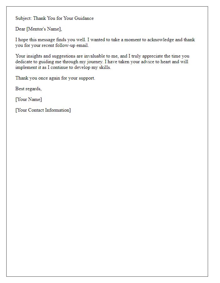 Letter template of acknowledgment for a follow-up email to a mentor