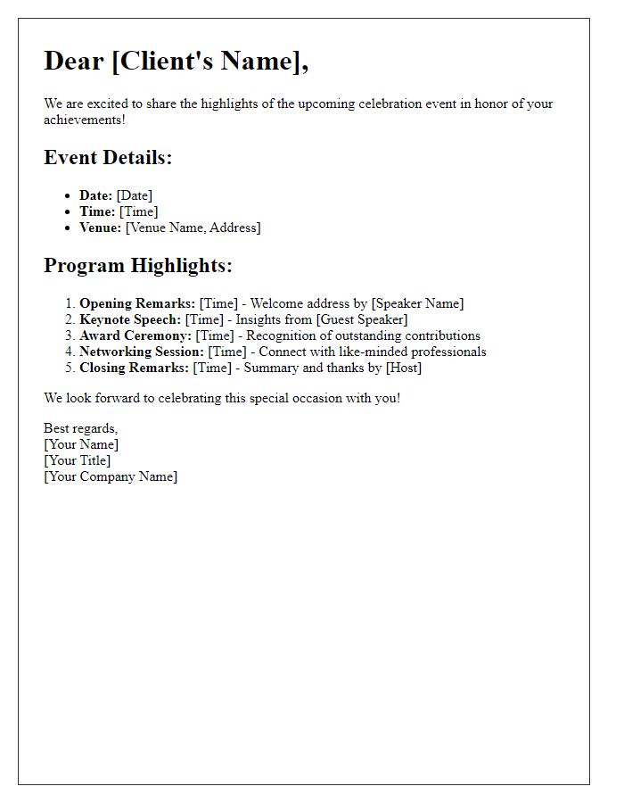 Letter template of event program highlights for client celebration.