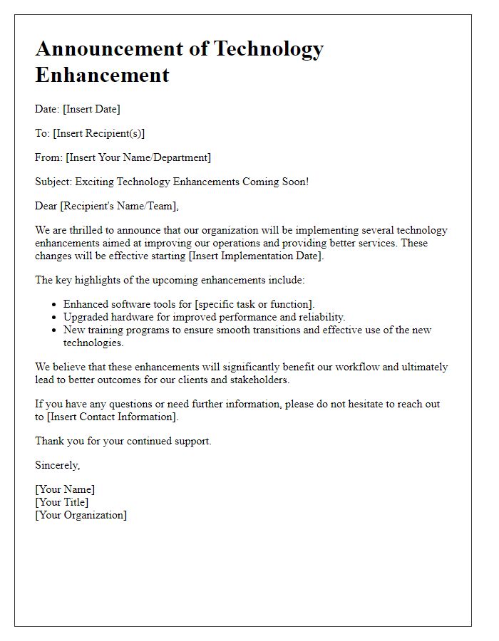 Letter template of technology enhancement announcement