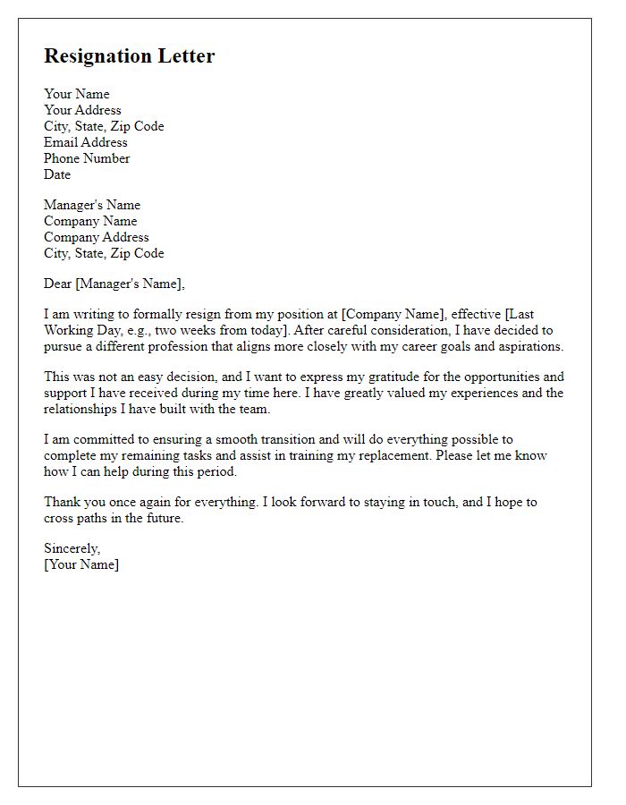 Letter template of resignation for moving towards a different profession