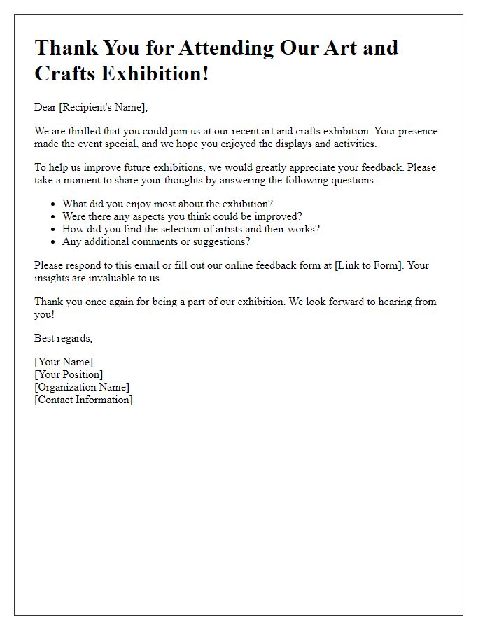 Letter template of feedback request after an art and crafts exhibition