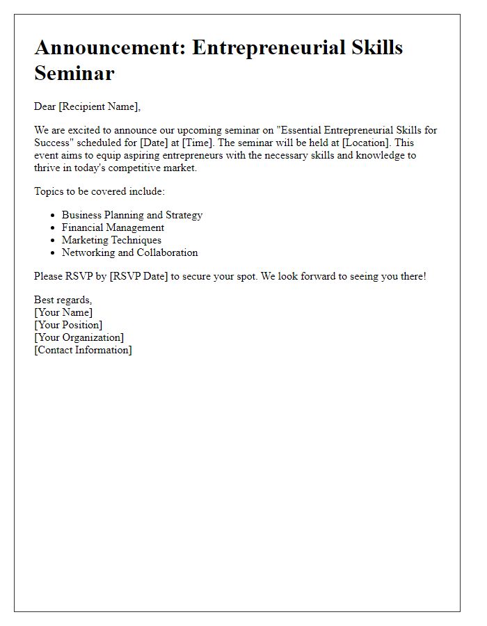 Letter template of announcement for upcoming entrepreneurial skills seminar.