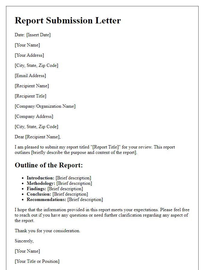 Letter template of outline for report submission