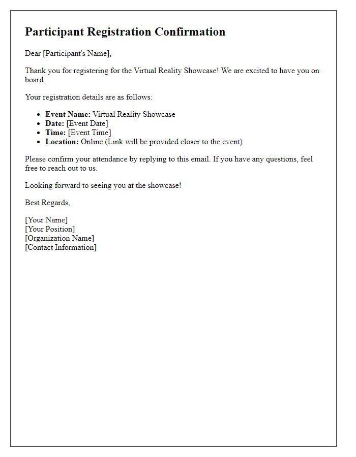 Letter template of participant registration confirmation for virtual reality showcase