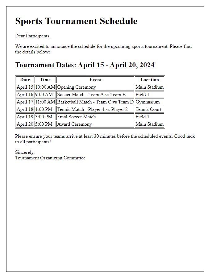 Letter template of sports tournament schedule