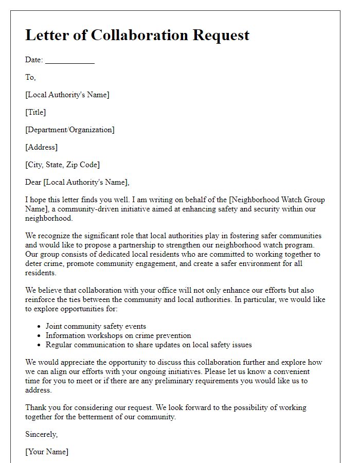 Letter template of collaboration request with local authorities for neighborhood watch.