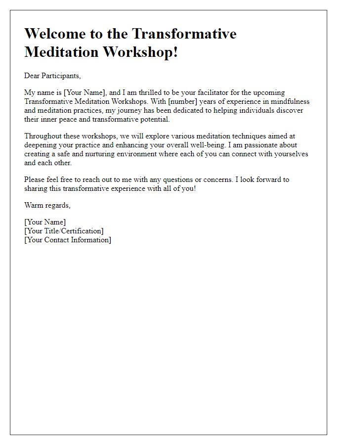 Letter template of facilitator introduction for transformative meditation workshops