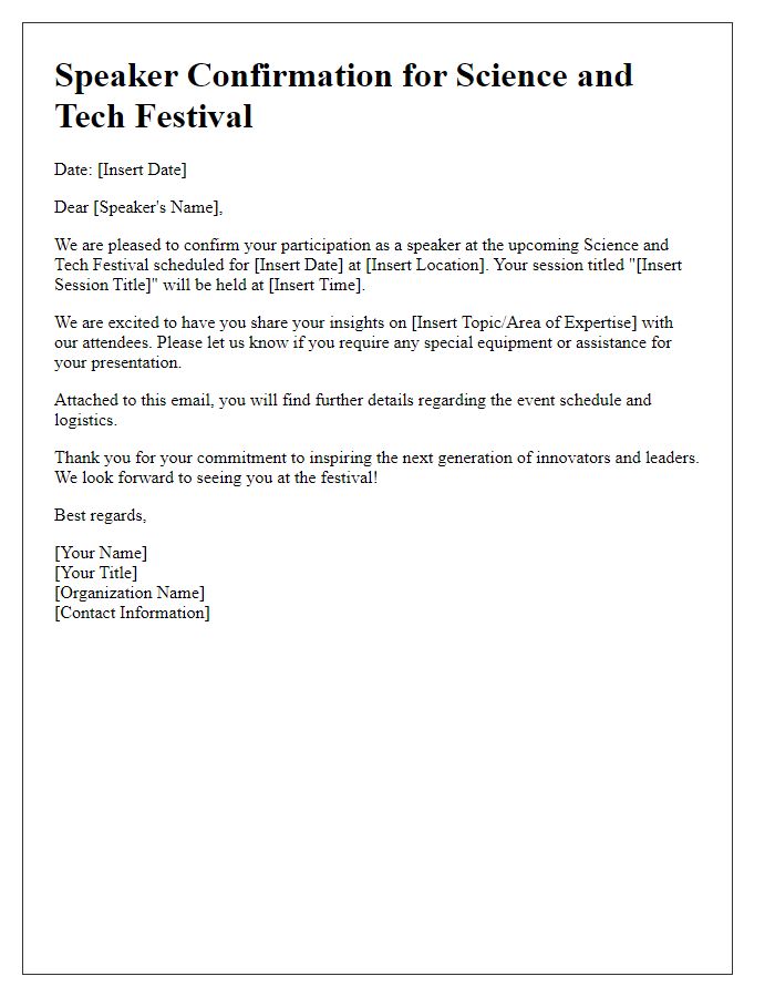 Letter template of Speaker Confirmation for Science and Tech Festival