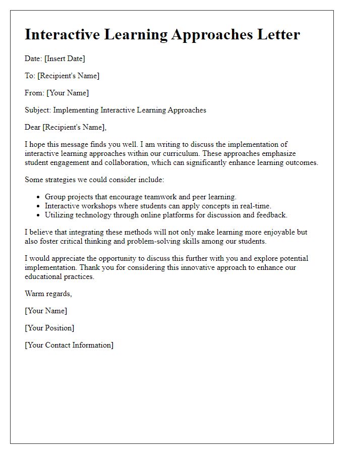 Letter template of interactive learning approaches