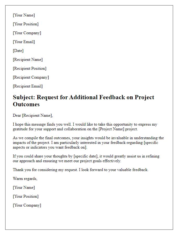 Letter template of seeking additional feedback on project outcomes