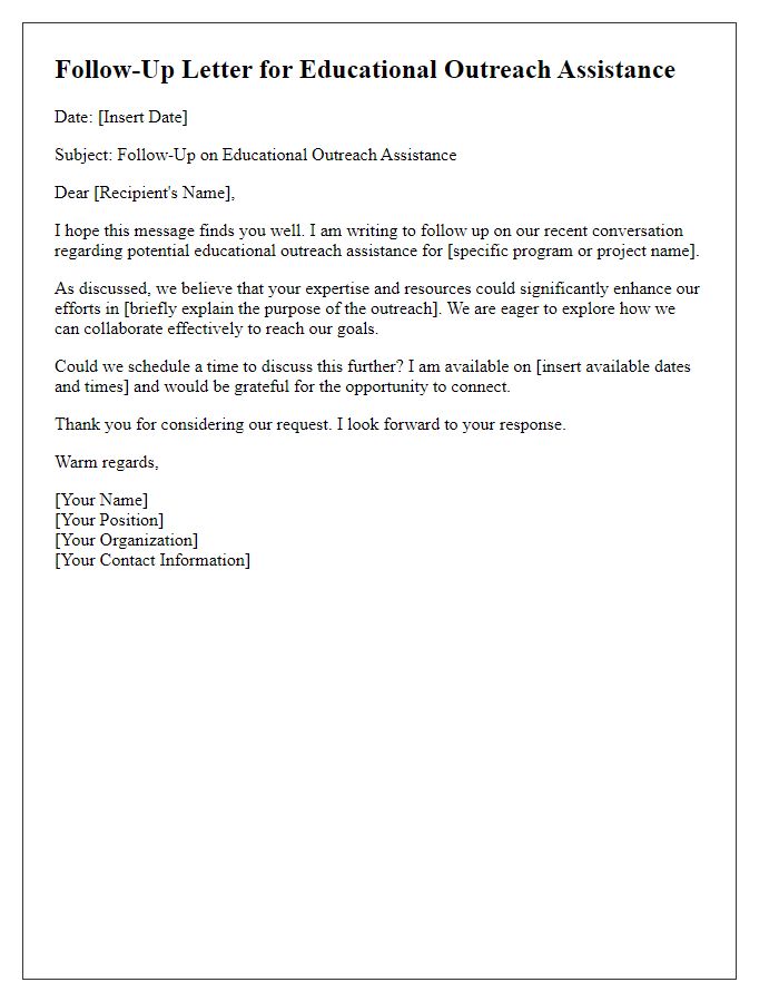 Letter template of follow-up for educational outreach assistance