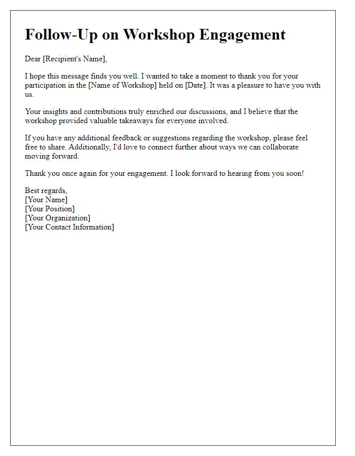 Letter template of follow-up about your engagement in the workshop.