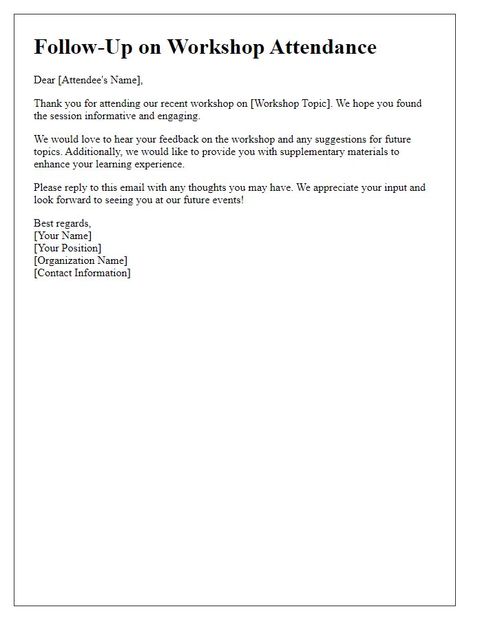 Letter template of follow-up for tracking workshop attendees.