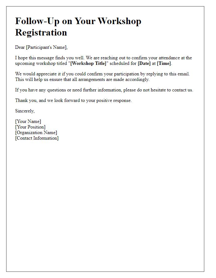 Letter template of follow-up for workshop attendance confirmation.