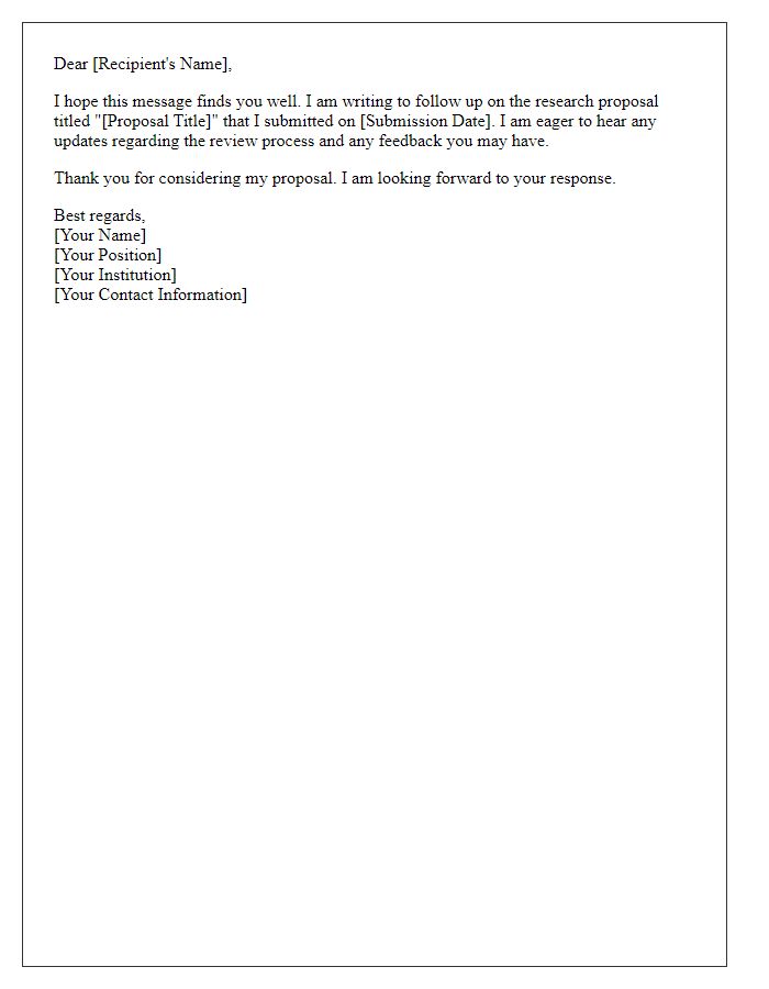 Letter template of follow-up after submitting a research proposal.