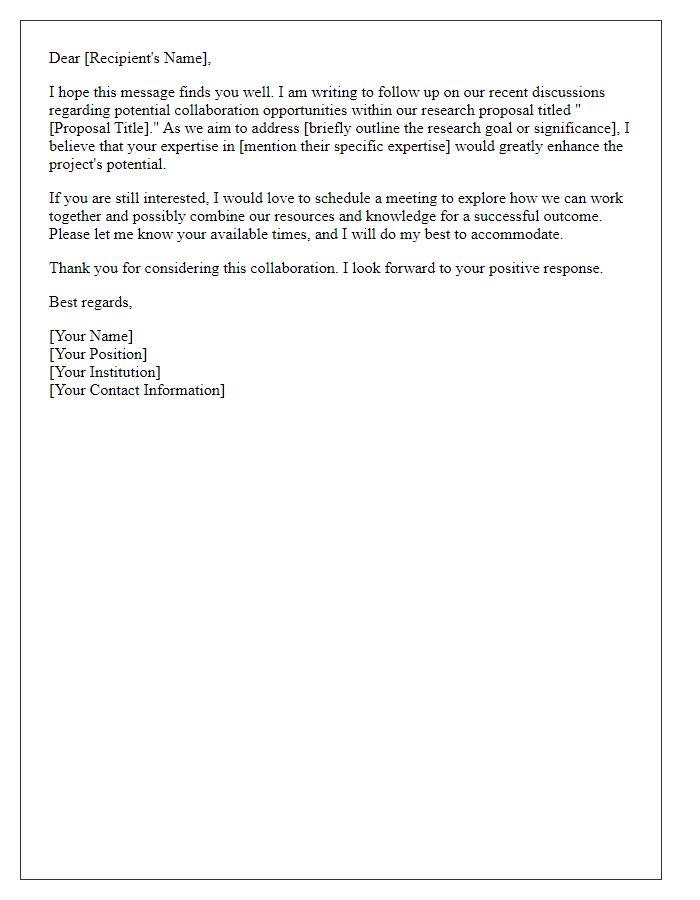 Letter template of follow-up on collaboration opportunities within research proposal.