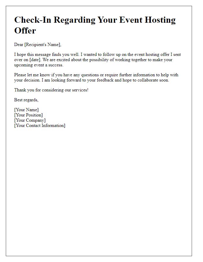 Letter template of check-in regarding your event hosting offer