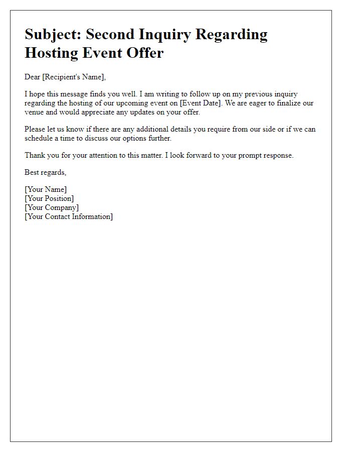 Letter template of second inquiry for your hosting event offer