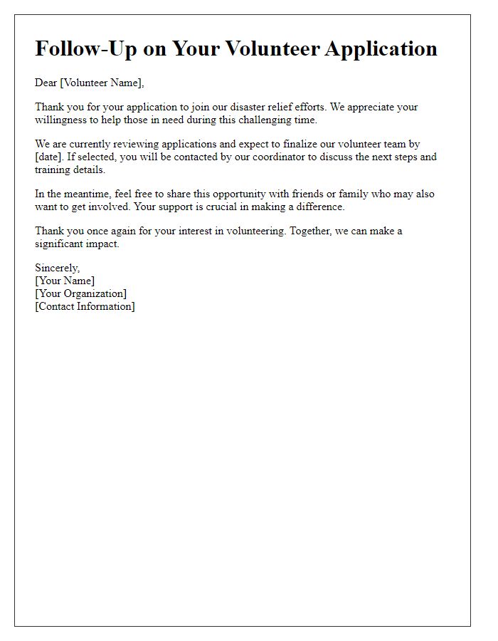 Letter template of volunteer recruitment follow-up for disaster relief efforts.