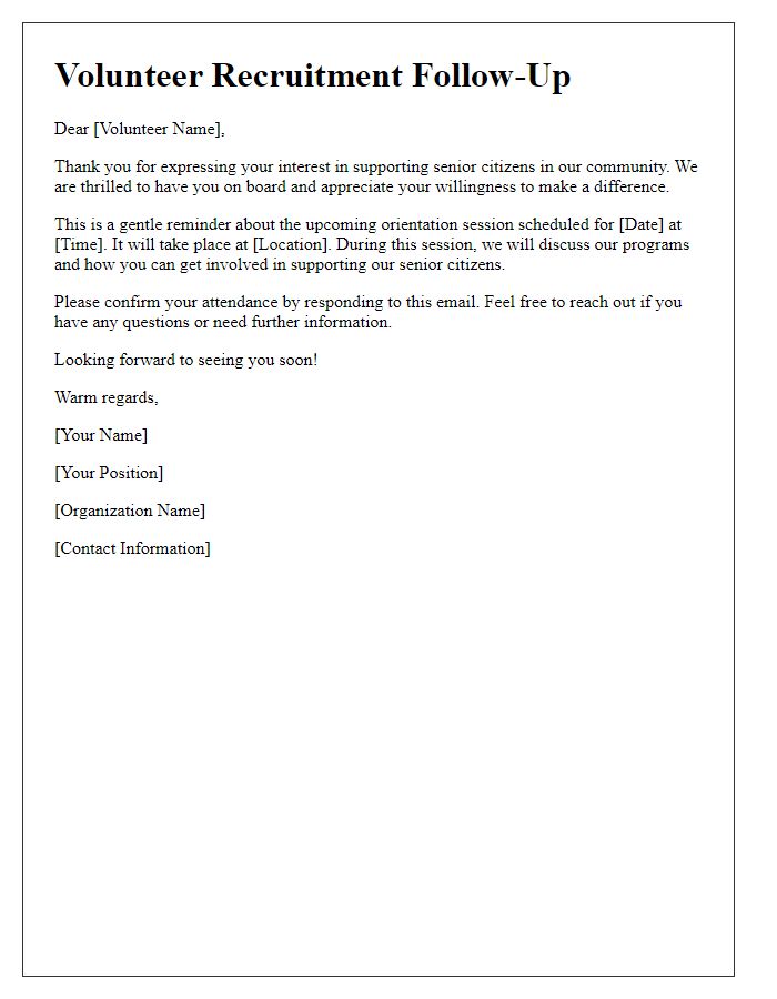 Letter template of volunteer recruitment follow-up for senior citizen support activities.