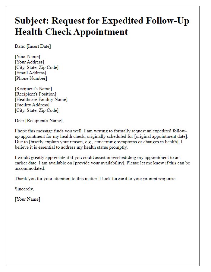 Letter template of appeal for expedited follow-up health check appointment