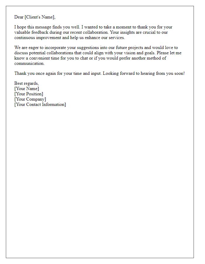 Letter template of follow-up on client feedback for future collaborations
