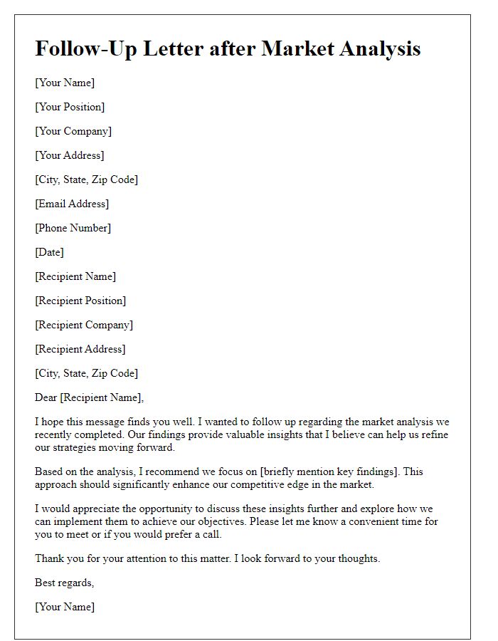 Letter template of follow-up after completing market analysis