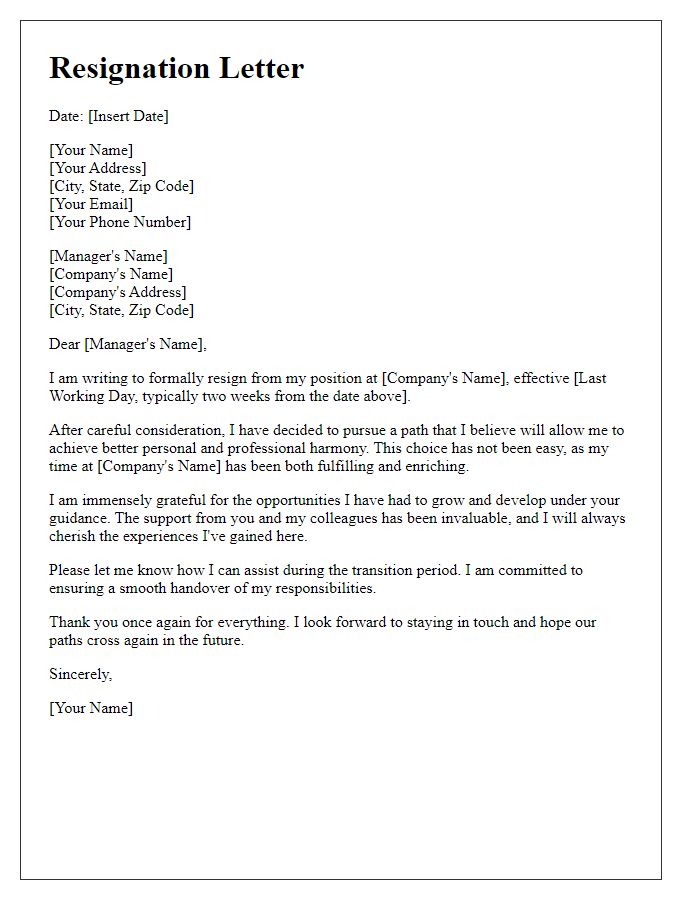 Letter template of resignation for achieving better personal and professional harmony.