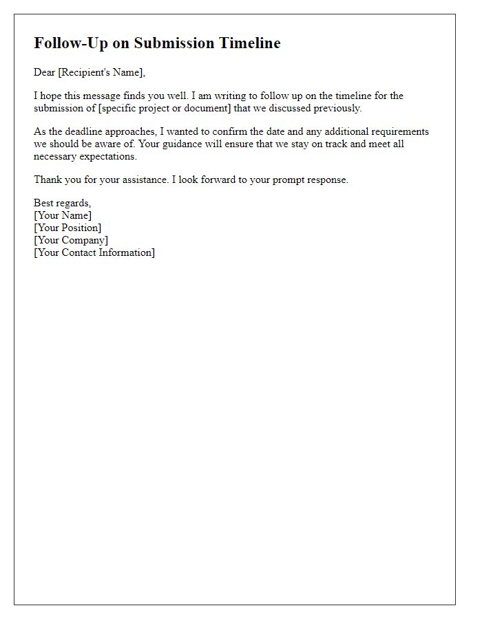 Letter template of follow-up regarding submission timeline