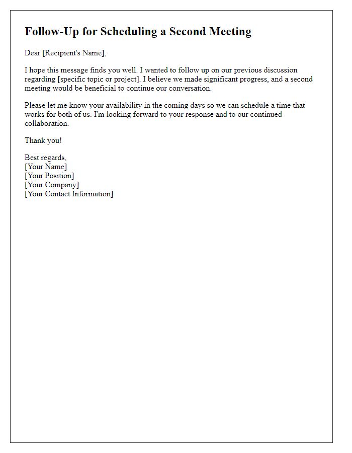 Letter template of follow-up for scheduling a second meeting