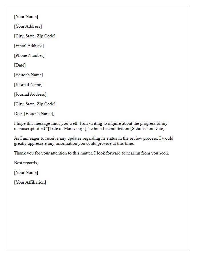 Letter template of follow-up to check on submitted manuscript progress