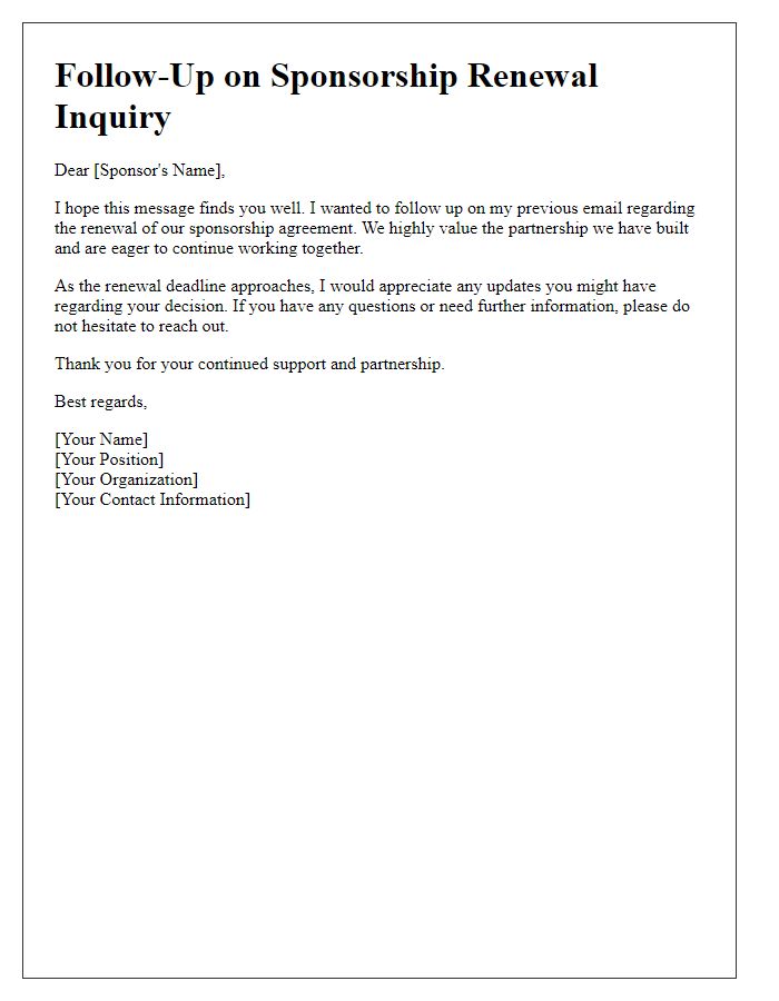 Letter template of follow-up for sponsorship renewal inquiry