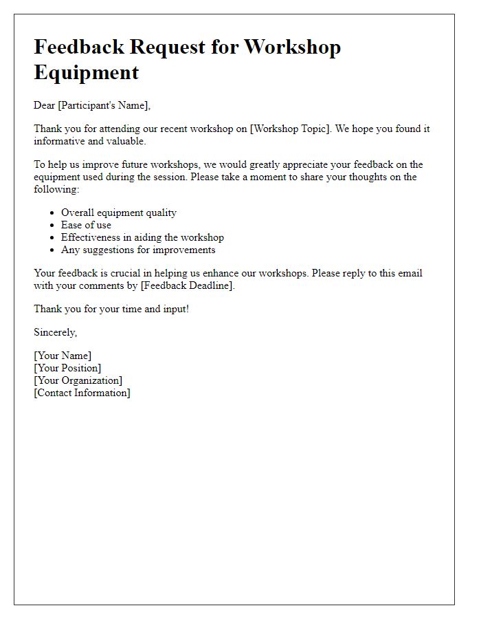 Letter template of workshop equipment feedback collection