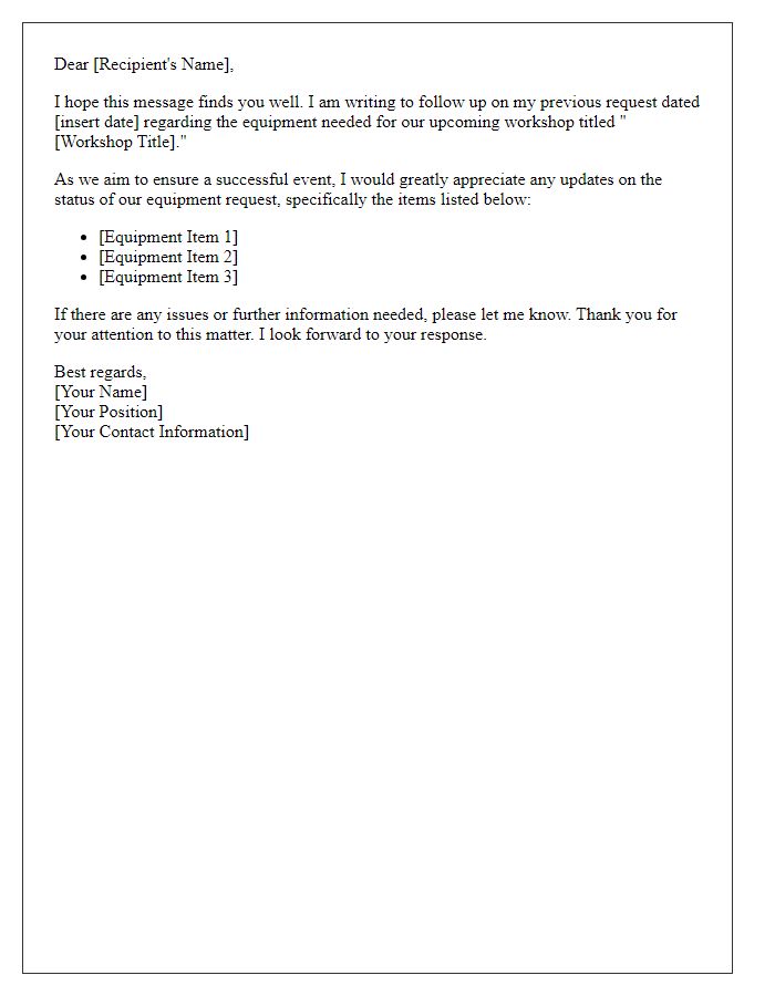 Letter template of workshop equipment request follow-up