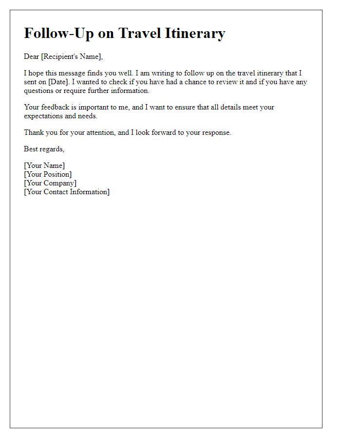 Letter template of follow-up on sent travel itinerary