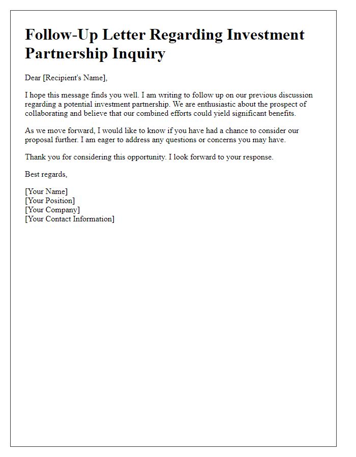 Letter template of follow-up concerning investment partnership inquiry