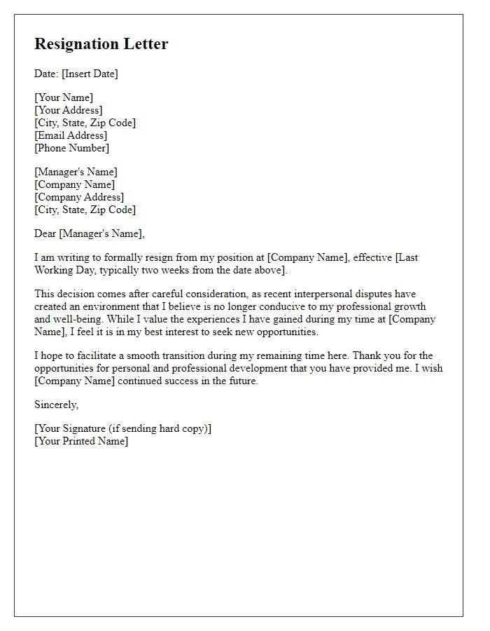 Letter template of resignation addressing interpersonal disputes.