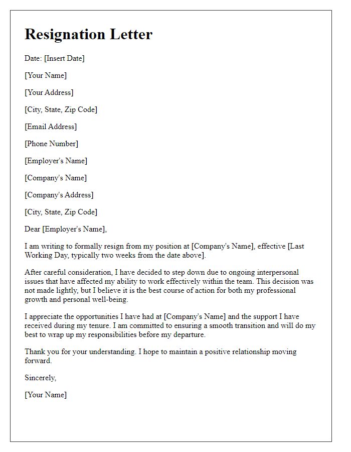 Letter template of resignation because of interpersonal issues.