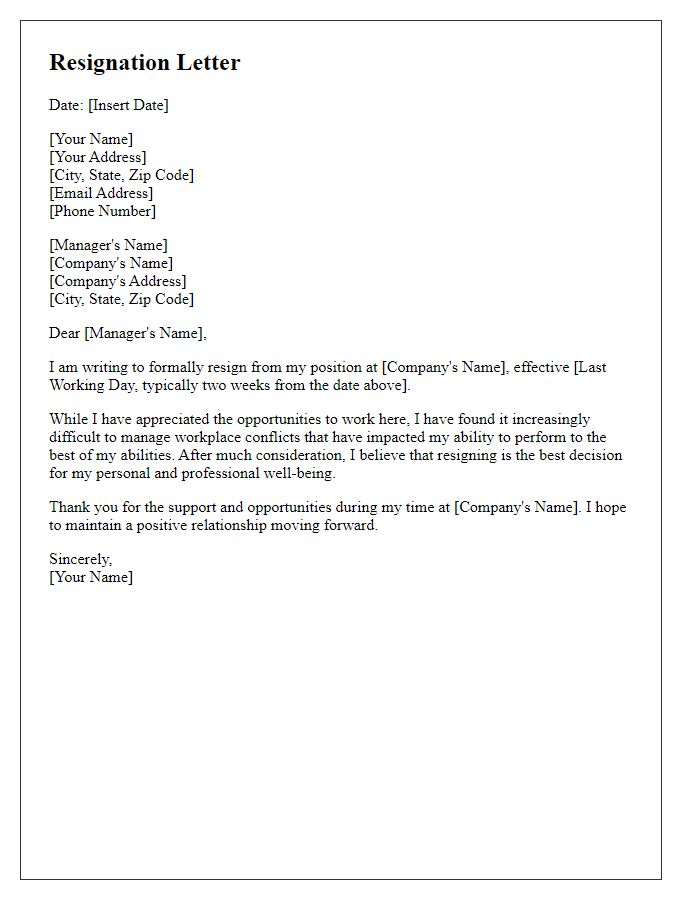 Letter template of resignation due to workplace conflicts.