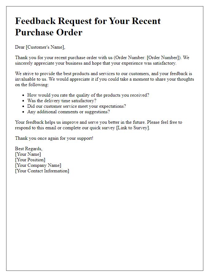 Letter template of follow-up purchase order feedback solicitation.