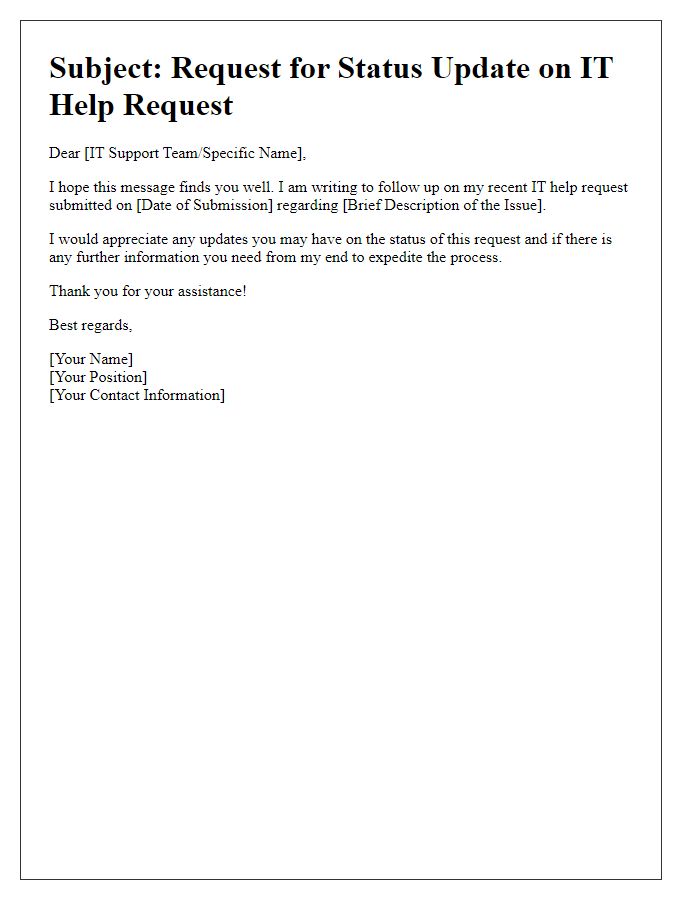 Letter template of checking status on IT help request