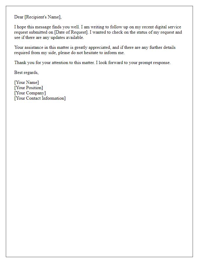 Letter template of follow-up on digital service request