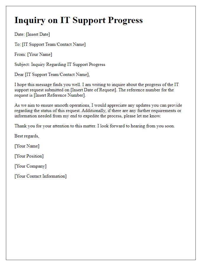 Letter template of inquiry on IT support progress