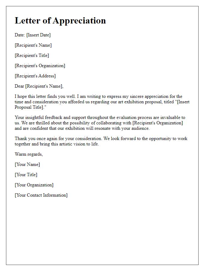 Letter template of appreciation for consideration of art exhibition proposal