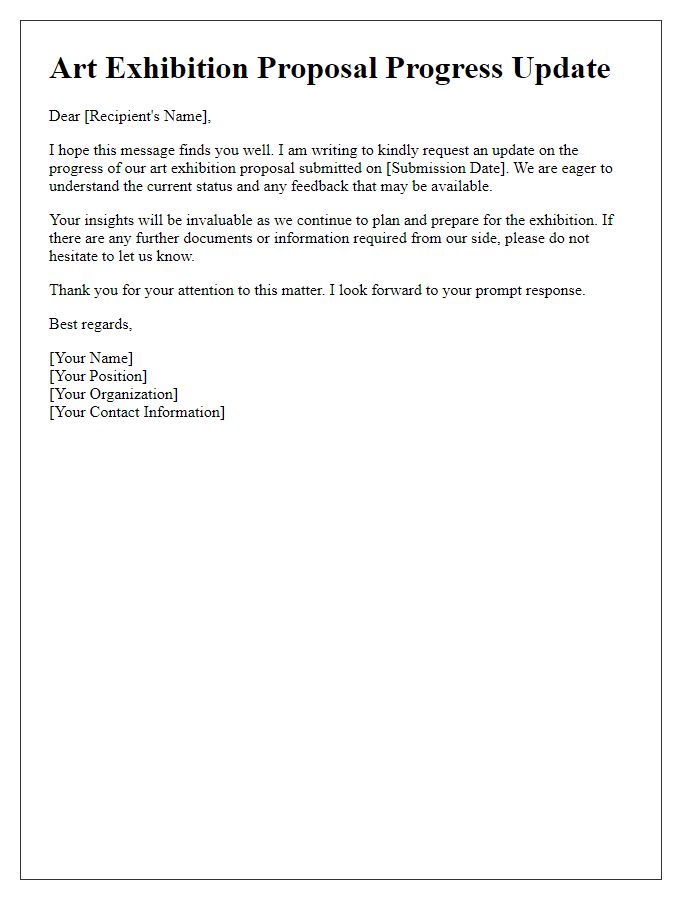 Letter template of progress update request for art exhibition proposal