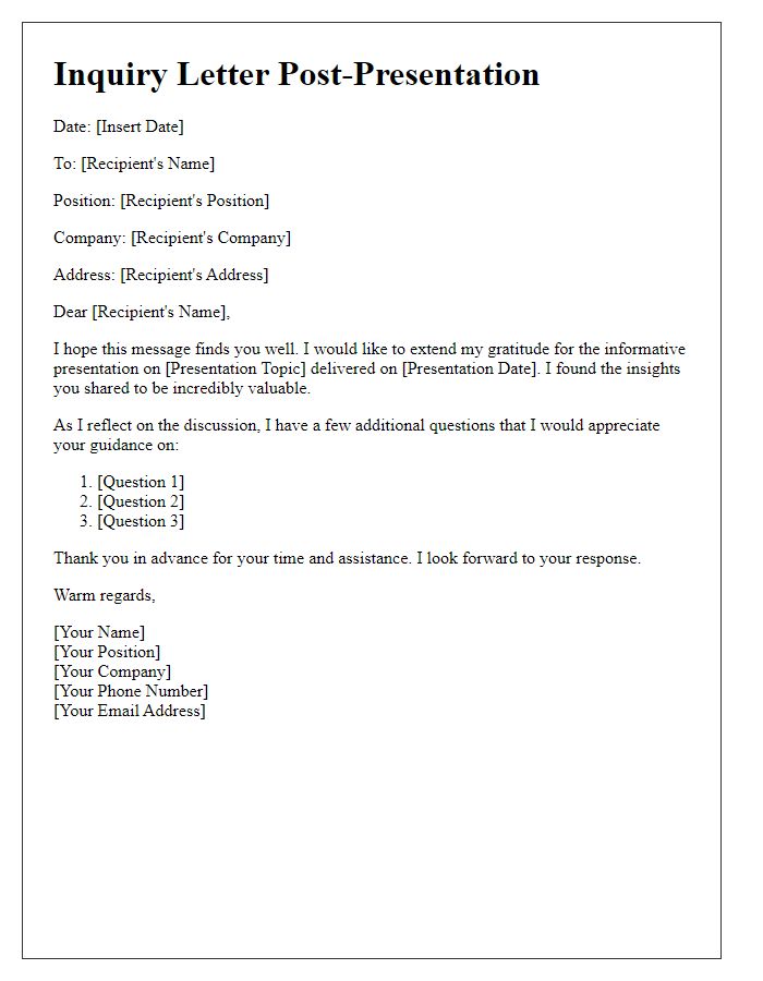 Letter template of inquiry for additional questions post-presentation