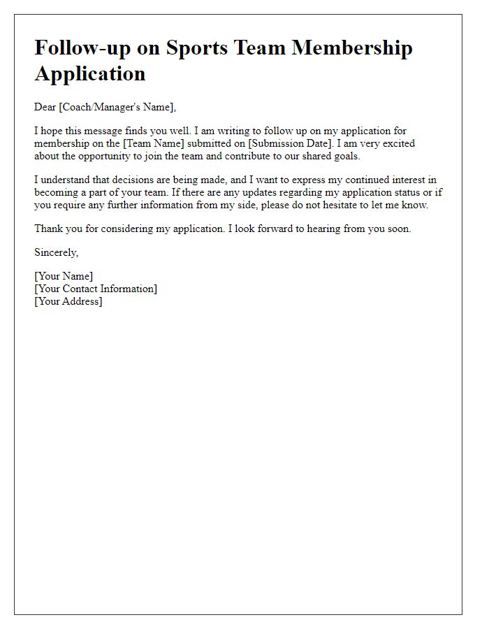 Letter template of follow-up on sports team membership application